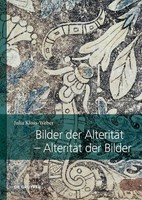 Julia Kloss-Weber | Bilder Der AlteritäT - AlteritäT Der Bilder | Buch | Deutsch