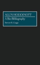 Stewart R. Craggs Alun Hoddinott (Relié) Bio-Bibliographies in Music