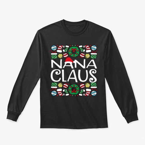 Nana Claus Grandma Christmas Shirt 