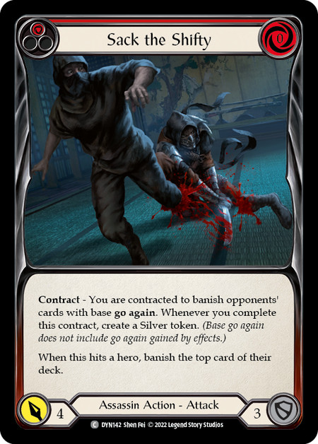 Sack the Shifty (Red) Dynasty NM Flesh And Blood