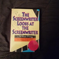 New Screenwriter Looks at the New Screenwriter, Paperback by Froug, William, ...