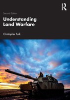 Understanding Land Warfare | Christopher Tuck | Taschenbuch | Englisch | 2022