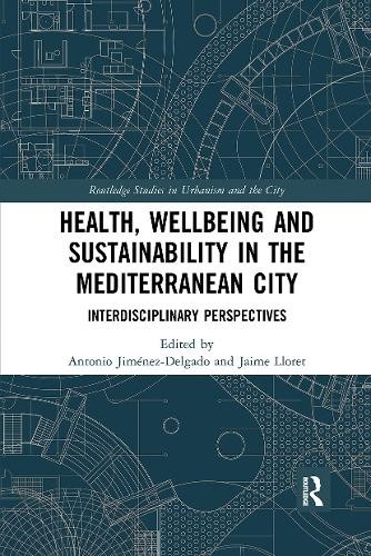 Health, Wellbeing and Sustainability in the Mediterranean Cit... - 9780367662400
