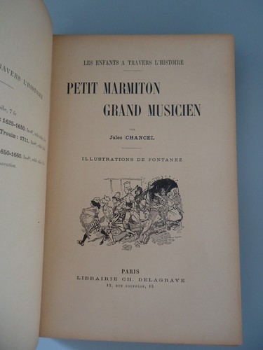 Petit marmiton grand musicien - Jules Chancel - Librairie Ch. Delagrave - 1906 - Picture 11 of 16