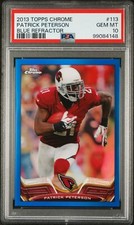 2013 Topps Chrome PATRICK PETERSON Blue Refractor /199 PSA 10 GEM MINT POP 1
