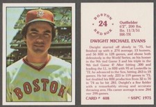 DWIGHT EVANS NM/MT+ - 1975 SSPC # 408 - BOSTON RED SOX OF - 50 YEARS OLD