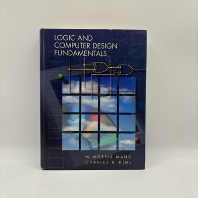 Logic and Computer Design Fundamentals  HD Book By Morris Mano and Charles Kime