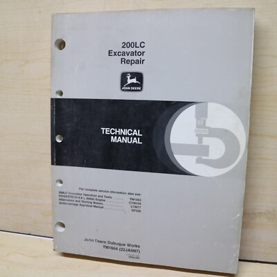 JOHN DEERE 200LC Crawler EXCAVATOR Repair Shop TECHNICAL SERVICE MANUAL TM1663