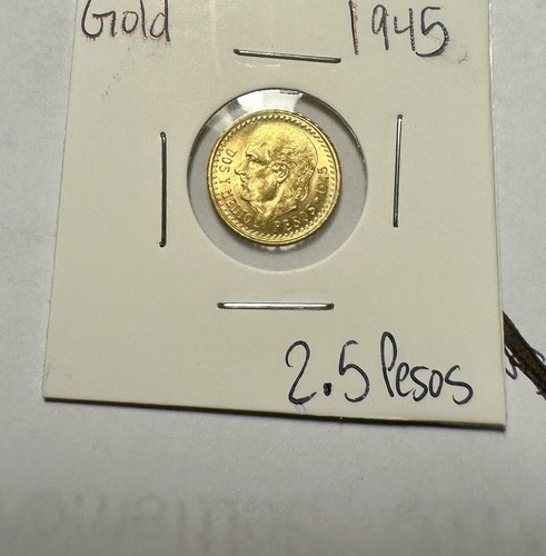 1945 Mexico 2.5 Peso Dos y Medio Pesos Uncirculated Gold Coin