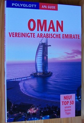 OMAN, Vereinigte Arabische Emirate VAE - Arabien #  Polyglott - APA Guide