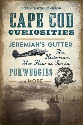 Robin Smith-johnson Cape COD Curiosities (Taschenbuch) (US IMPORT)