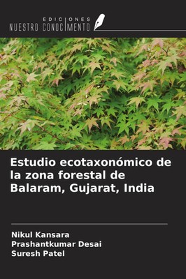 Estudio ecotaxonómico de la zona forestal de Balaram, Gujarat, India | Buch
