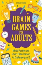Brain Games for Adults: Mixed Puzzles and Smart Brainteasers to Challenge Your