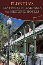 Florida's Best Bed & Breakfasts and - Paperback, by Hunt Jr. Bruce - Good