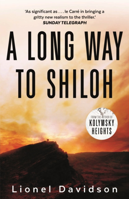 A Long Way to Shiloh by Lionel Davidson (Paperback Book)