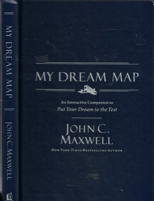 My Dream Map Am Interactive Companion to Put Your Dream to the Test