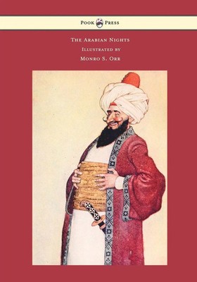 Frances Jenkins Olcott | The Arabian Nights - Illustrated by Monro S. Orr | Buch