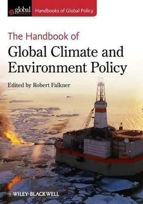 The Handbook of Global Climate and Environment Policy by Robe... - 9780470673249