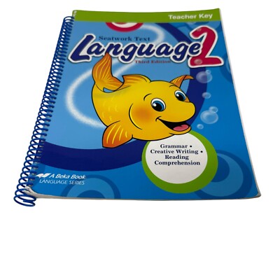 A Beka Language 2 Seatwork Text Teacher Key 3rd Edition Grammar Creative Writing