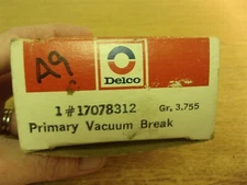 NEW  GM 17078312 Delco Primary Vacuum Break *FREE SHIPPING*