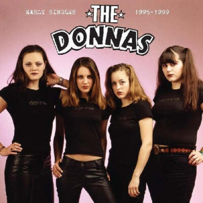 The Donnas - Early Singles 1995-1999 NEW Vinyl