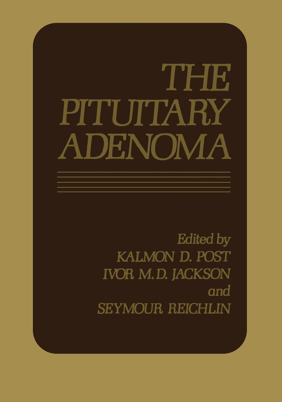 Kalmon D. Post | The Pituitary Adenoma | Taschenbuch | Englisch (2012)