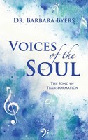 Barbara Byers | Voices Of The Soul | Buch | Englisch (2023) | Westbow Press