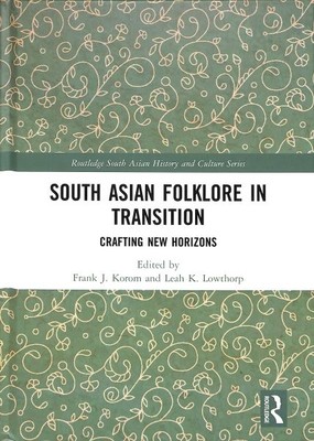 Südasiatische Folklore im Wandel: Basteln von New Horizons, Hardcover von Koro...