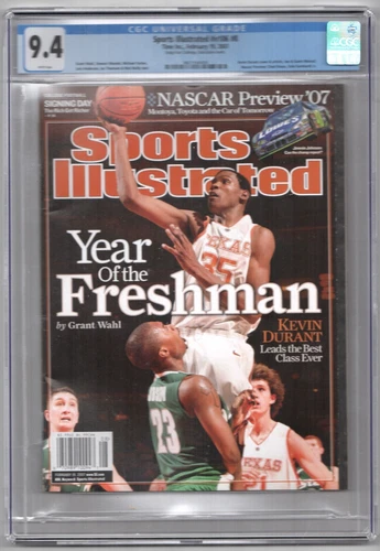 Kevin Durant  SPORTS ILLUSTRATED First Cover FC 2/19/2007 Newsstand  CGC 9.4