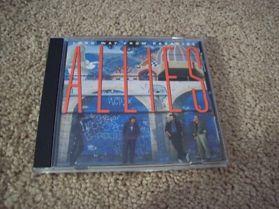 Allies - Long Way From Paradise CD *RARE* 1989 Dayspring Records Bob ...