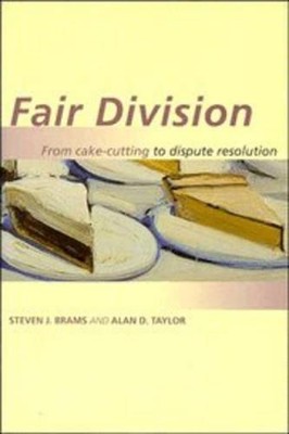 Fair Division: From Cake-Cutting to..., Brams, Steven J