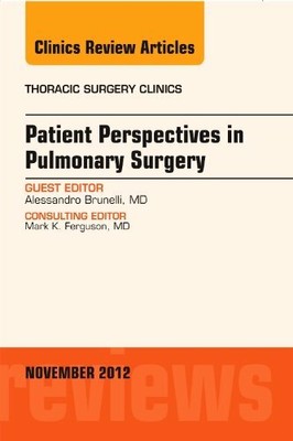 Patient Perspectives in Pulmonary Surgery,  An , Brunelli.=