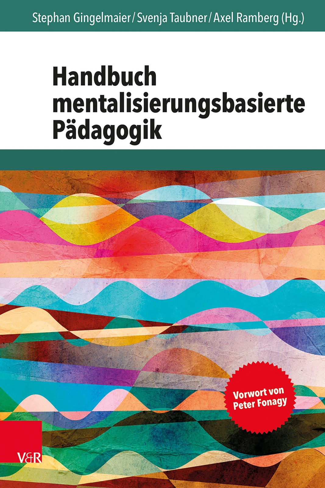 Thumbnail - Handbuch Mentalisierungsbasierte Pädagogik Stephan Gingelmaier (u. A.)