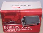 Haut-parleur externe CB & radio scanner Whistler WES-350 NEUF livraison gratuite