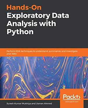 Hands-On Exploratory Data Analysis - Paperback, by Kumar Mukhiya Suresh; - Good