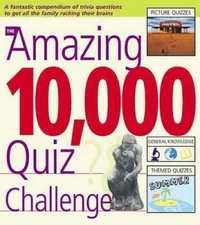 The Amazing 10,000 Quiz Challenge - Paperback By Preston, Roy - GOOD