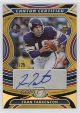 2024 Certified Canton Signatures Gold Mirror 21/25 Fran Tarkenton Auto HOF 0c3