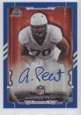 2015 Bowman Chrome Rookie Blue Refractor 15/99 Andrus Peat #RCRA-AP Auto n5h