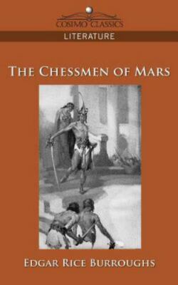 The Chessmen of Mars [Cosimo Classics Literature]