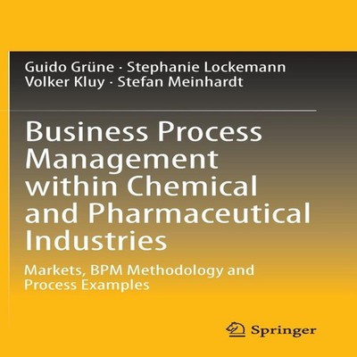 Business Process Management within Chemical and Pharmaceutical In