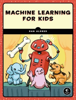 Machine Learning for Kids | Dale Lane | Taschenbuch | Einband - flex.(Paperback)
