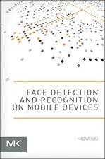 Face Detection and Recognition on Mobile Devices by