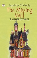 The Missing Will And Other Stories | Agatha Christie | Taschenbuch | Englisch