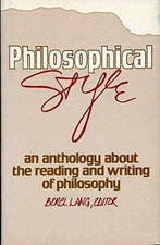 Philosophical Style: An Anthology - Hardcover, by Lang Berel - Acceptable j