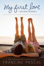 My First Love and Other Disasters: My First Love and Other Disasters; Lov - GOOD