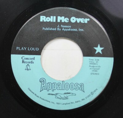 Rock  45 Appaloosa - Roll Me Over / Such A Woman True On Concord Records