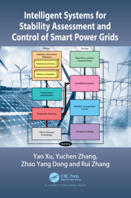 Intelligent Systems For Stability Assessment And Control Of Smart Power Gri...