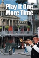 Jim Pickens | Play It One More Time | Taschenbuch | Englisch (2013) | Xlibris