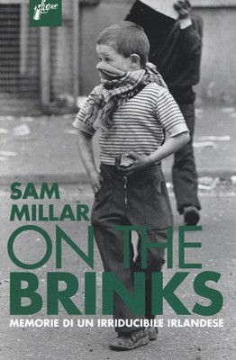 Am Rande. Erinnerungen eines irreduziblen Iren - Millar Sam