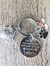 Pet Memorial Keychain "You Came Into My Life  Left Paw Prints On My Heart"    